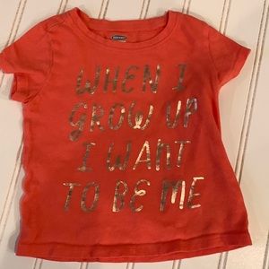 When I Grow Up I Want to Be Me - T shirt, 18-24 months